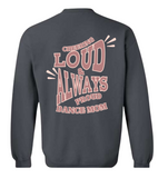 Dance Comp Mom - Adult Sweatshirt